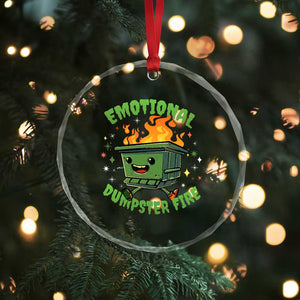 Emotional Dumpster Fire Crystal Glass Ornament Funny Mental Health Retro Groovy TS02 Print Your Wear