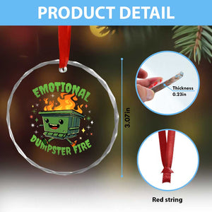 Emotional Dumpster Fire Crystal Glass Ornament Funny Mental Health Retro Groovy TS02 Print Your Wear