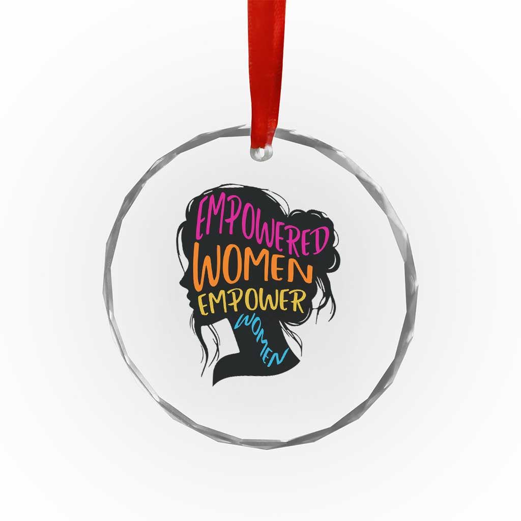 Empowered Women Empower Women Crystal Glass Ornament TS02 Print Your Wear