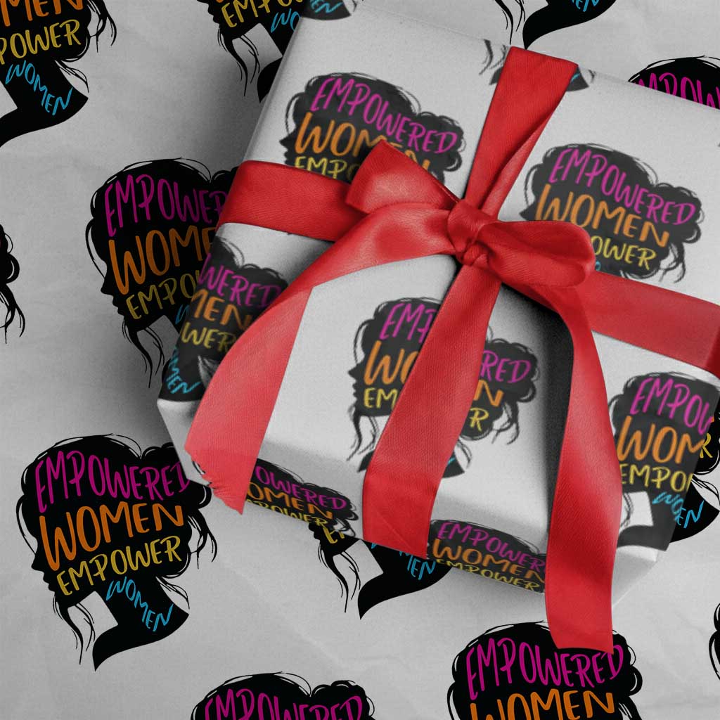 Empowered Women Empower Women Wrapping Paper Roll TS02 White Print Your Wear