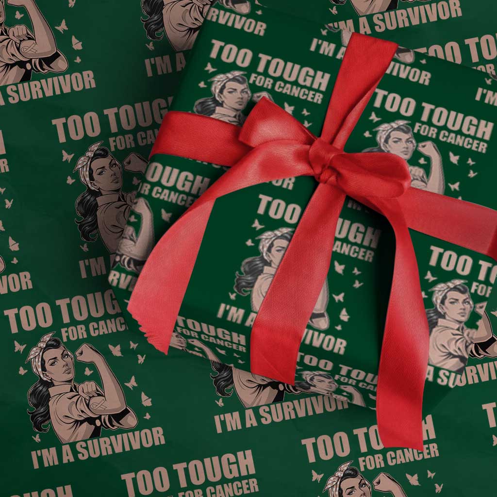 Endometrial Cancer Warrior Wrapping Paper Roll Too Tough For Cancer Im A Survivor