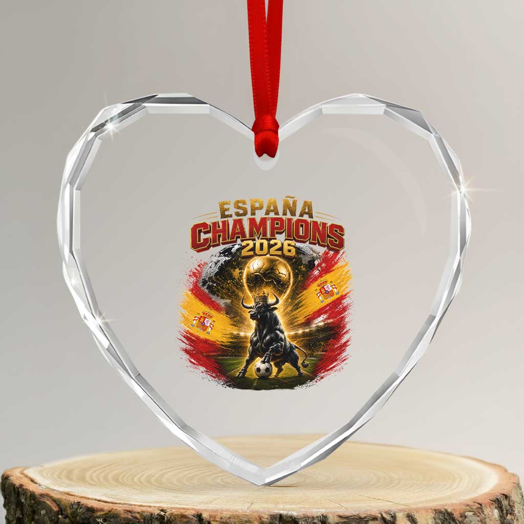 Espana Champions 2026 Heart Crystal Glass Ornament Spain Football Fan Spanish Bull Graphic TS11 Transparent Glass 3'' Heart Print Your Wear