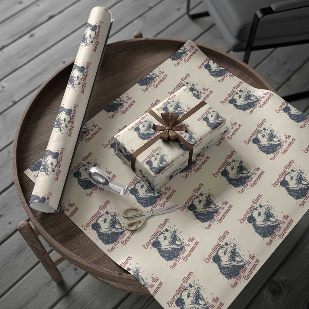 Everything Hurts And I Am Mad At The Government Wrapping Paper Roll Funny Burnout Possum TS11 Beige Print Your Wear