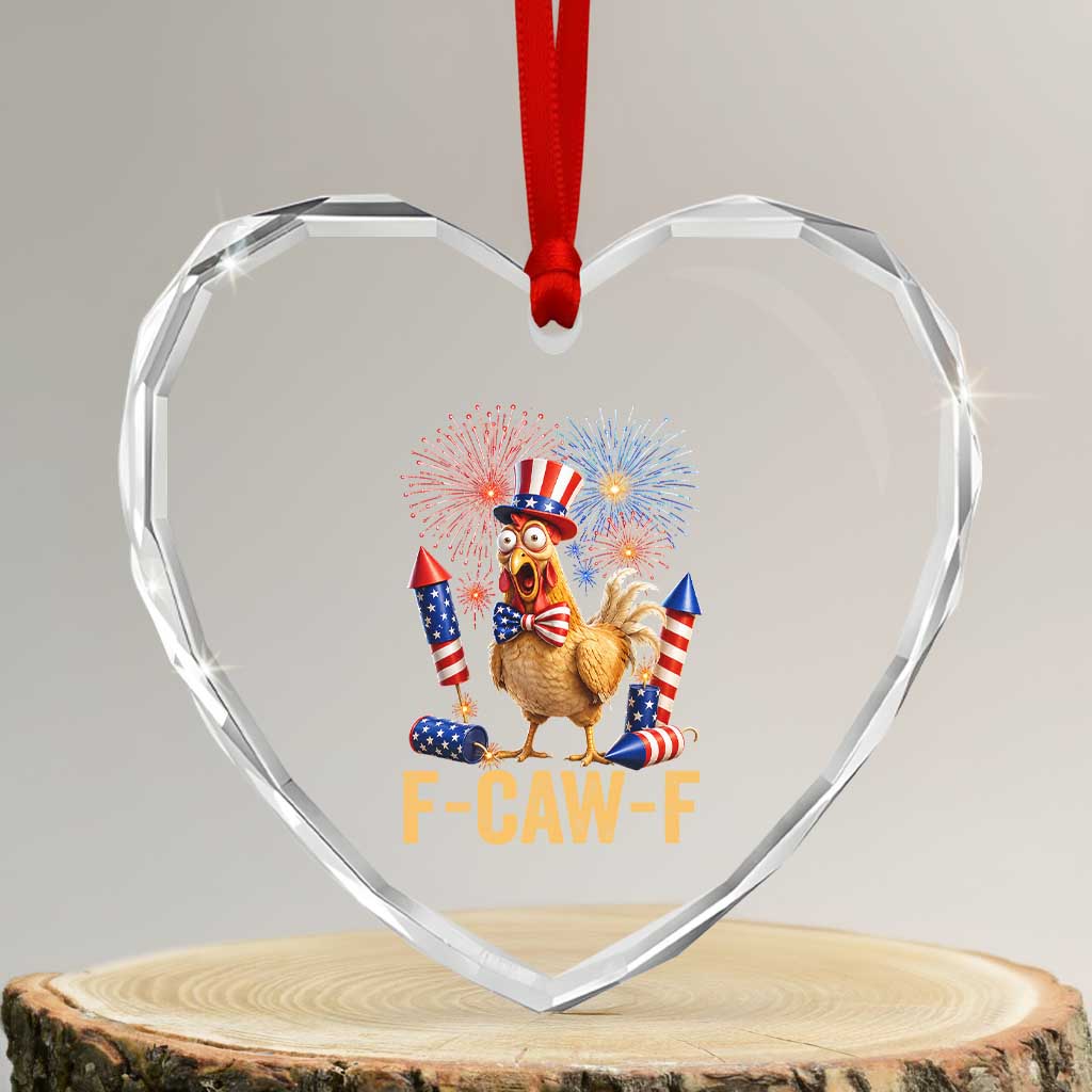 F Caw F 4th of July Heart Crystal Glass Ornament Funny Rooster Meme American Flag Fireworks