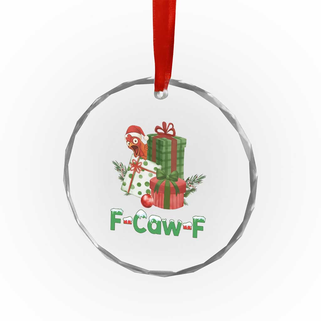 F Caw F Chicken Crystal Glass Ornament Funny Farm Life Holiday Gift TS12 Print Your Wear