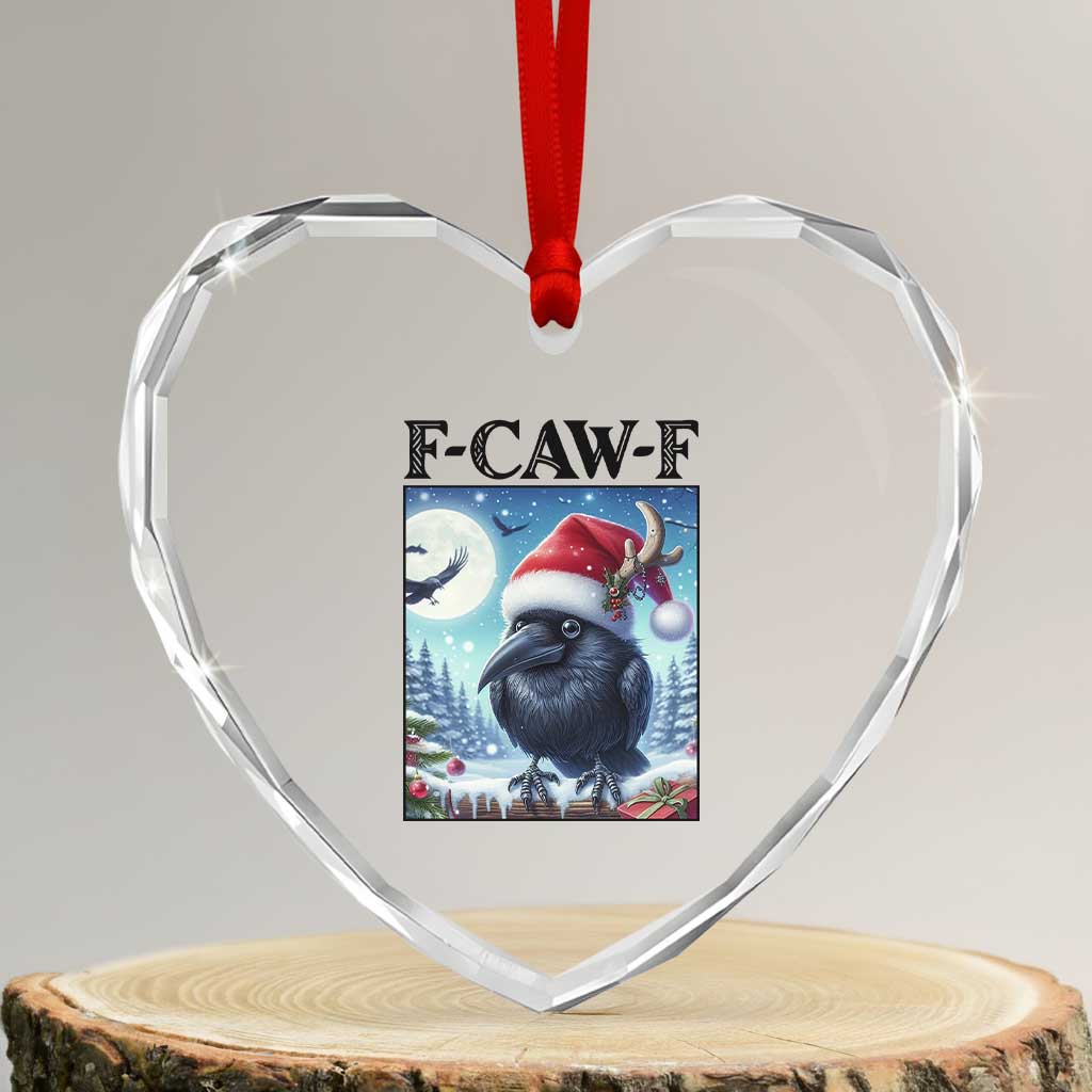 F Caw F Christmas Raven Heart Crystal Glass Ornament Funny Bird Lover Gift TS12 Transparent Glass 3'' Heart Print Your Wear