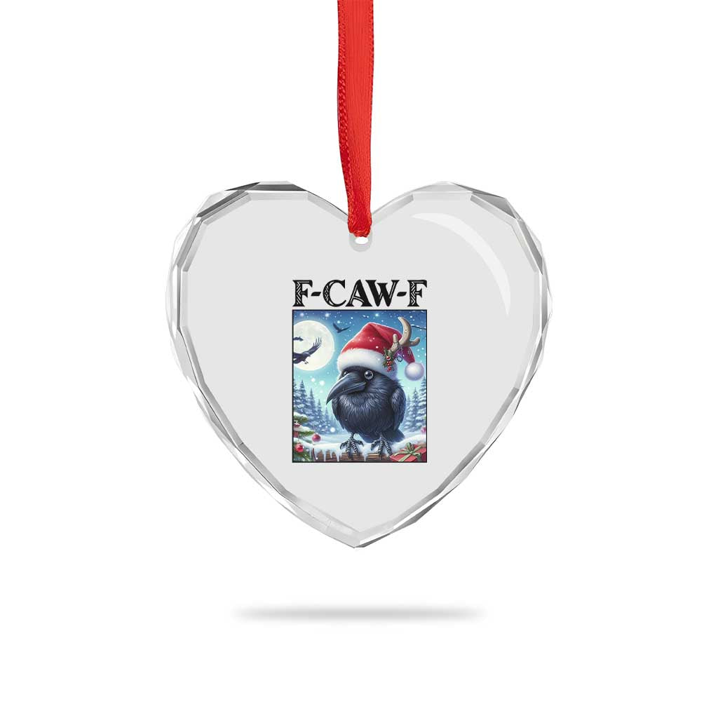 F Caw F Christmas Raven Heart Crystal Glass Ornament Funny Bird Lover Gift TS12 Print Your Wear