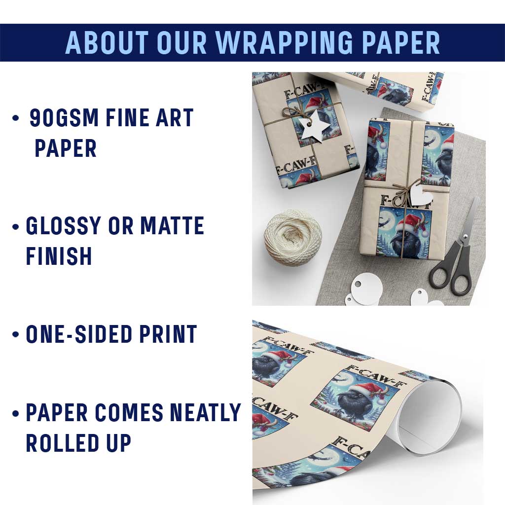 F Caw F Christmas Raven Wrapping Paper Roll Funny Bird Lover Gift TS12 Print Your Wear