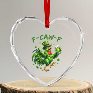 F Caw F Drunk Irish Chicken Heart Crystal Glass Ornament Funny St Patricks Day Gift TS12 Transparent Glass 3'' Heart Print Your Wear