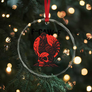 F Caw F Gothic Chicken Horror Crystal Glass Ornament Creepy Skull Rooster Halloween Dark Humor TS02 Print Your Wear