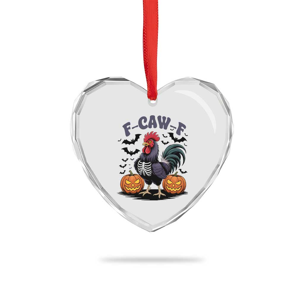 F Caw F Halloween Chicken Skeleton Heart Crystal Glass Ornament Spooky Funny Rooster Meme TS02 Print Your Wear