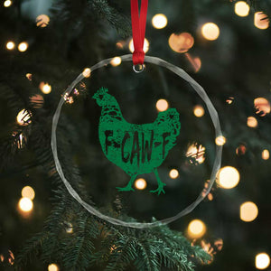 F Caw F Lucky Chicken Crystal Glass Ornament Funny St Patricks Day TS14 Print Your Wear