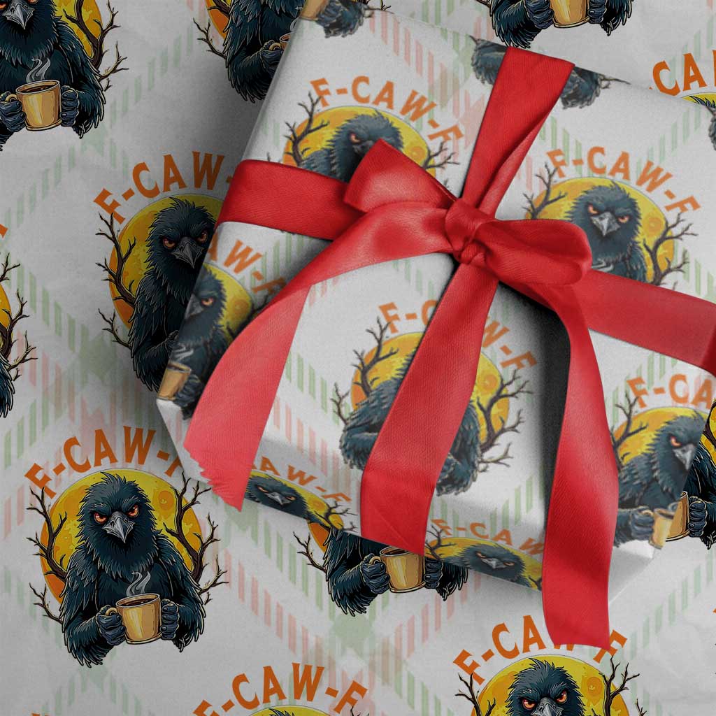 F Caw F Raven Coffee Wrapping Paper Roll Funny Halloween Sarcastic Gothic Bird with Attitude TS02 Christmas Plaid Print Your Wear