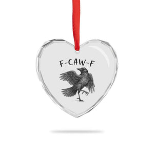 F Caw F Raven Graphic Heart Crystal Glass Ornament Funny Sarcastic Bird with Attitude TS02 Print Your Wear