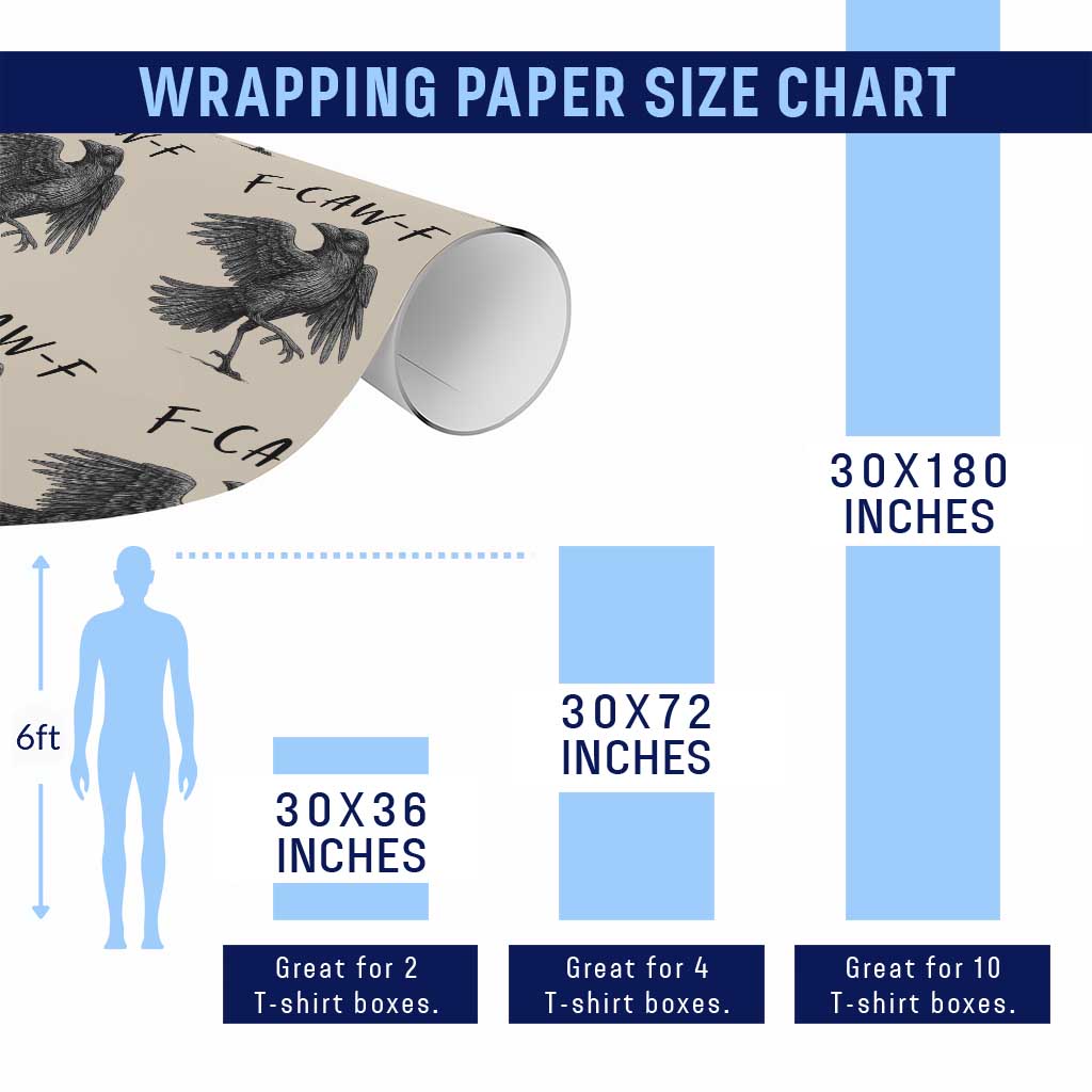 F Caw F Raven Graphic Wrapping Paper Roll Funny Sarcastic Bird with Attitude TS02 Print Your Wear