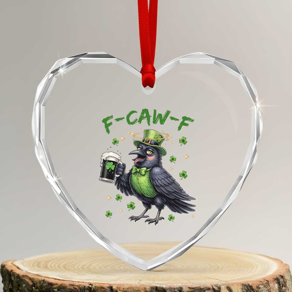 F Caw F Raven Lover Heart Crystal Glass Ornament Funny St Patricks Day Gift TS12 Transparent Glass 3'' Heart Print Your Wear