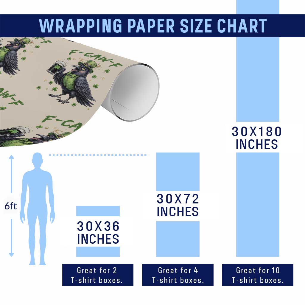 F Caw F Raven Lover Wrapping Paper Roll Funny St Patricks Day Gift TS12 Print Your Wear