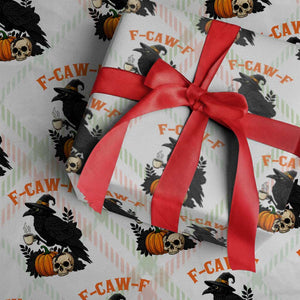 F Caw F Raven Witch Coffee Wrapping Paper Roll Funny Halloween Sarcastic Gothic Bird with Attitude TS02 Christmas Plaid Print Your Wear