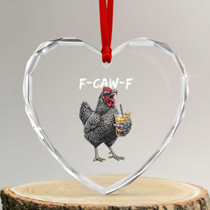 F-CAW-F Sarcastic Chicken Drinking Coffee Heart Crystal Glass Ornament Funny Morning Mood Grumpy Hen Iced Coffee Lover TS02 Transparent Glass 3'' Heart Print Your Wear