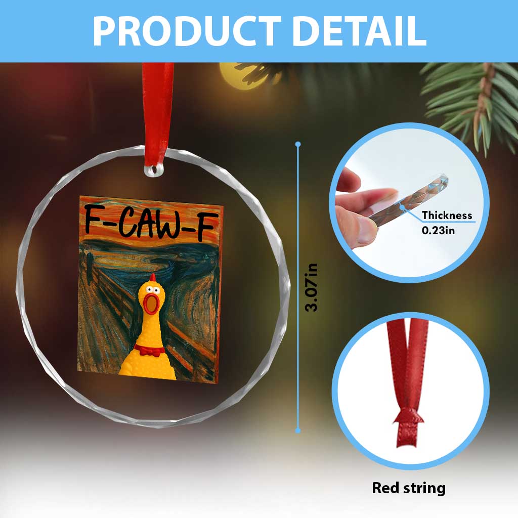F Caw F Screaming Chicken Crystal Glass Ornament Funny Fawk Off Meme TS10 Print Your Wear