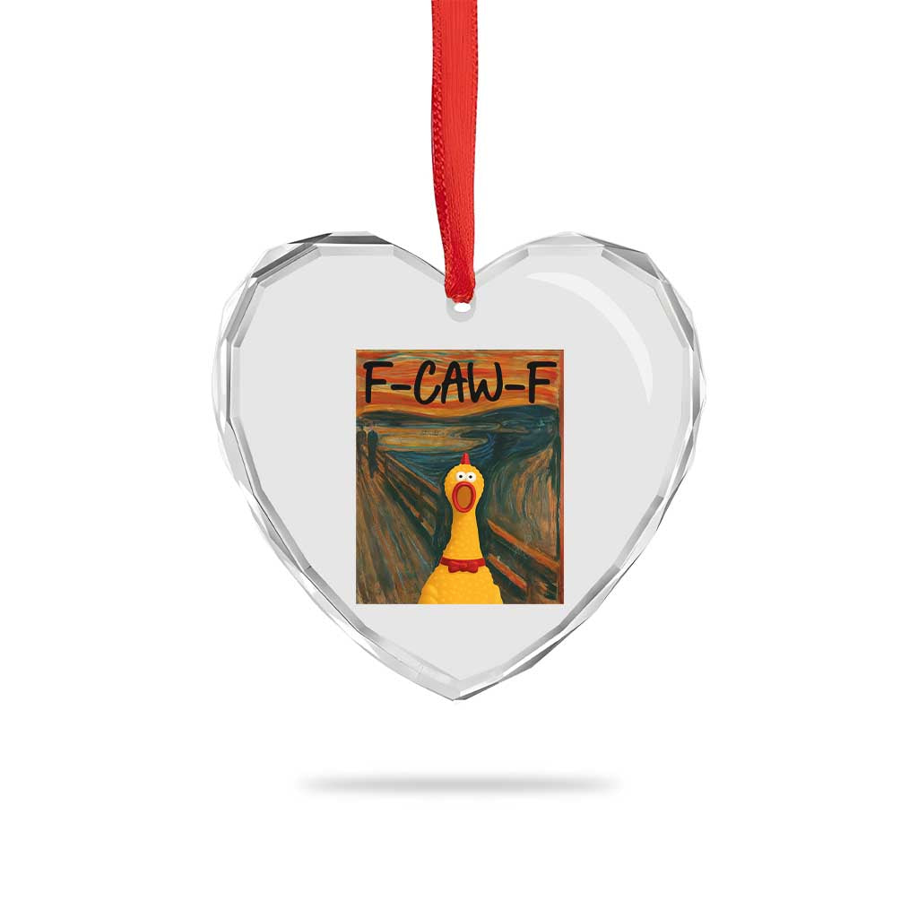 F Caw F Screaming Chicken Heart Crystal Glass Ornament Funny Fawk Off Meme TS10 Print Your Wear
