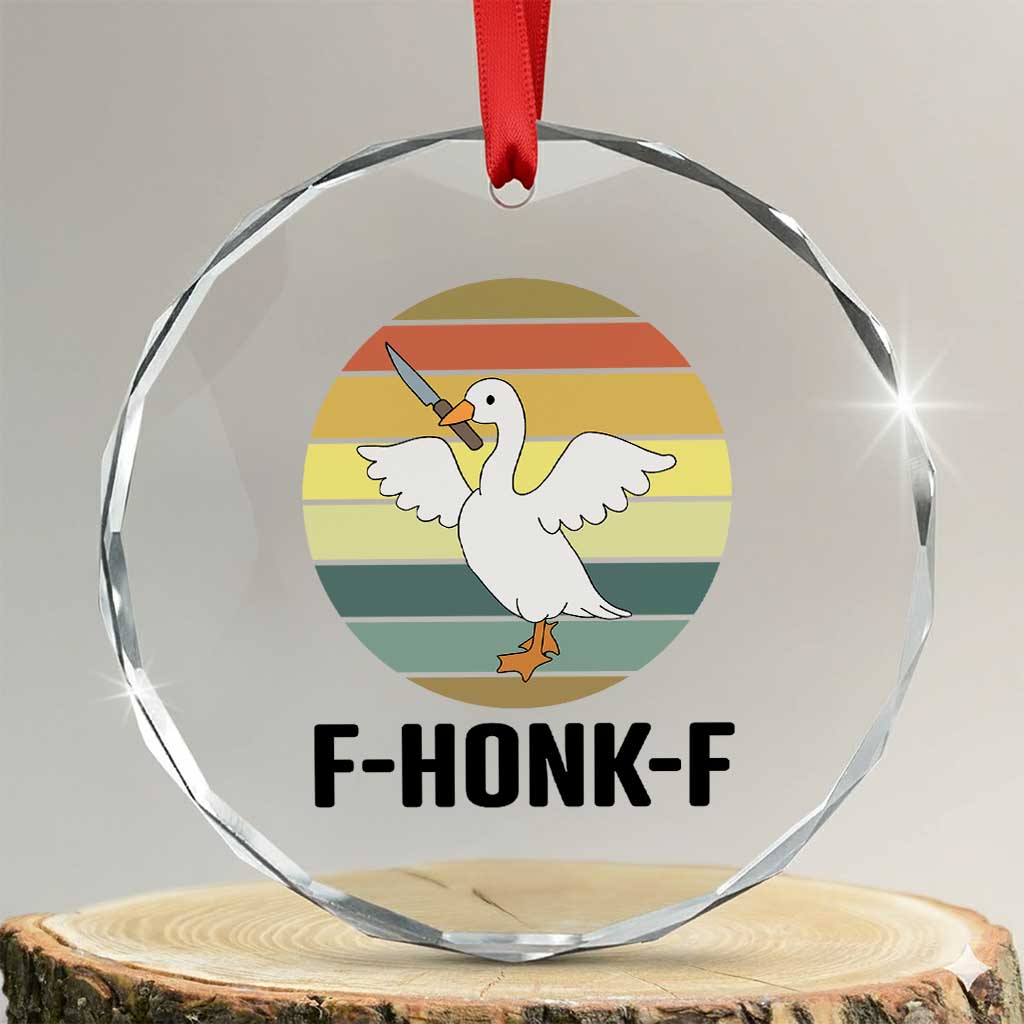 F Honk F Goose With Knife Crystal Glass Ornament Funny Chaotic Meme Gift TS12 Transparent Glass 3'' Circle Print Your Wear