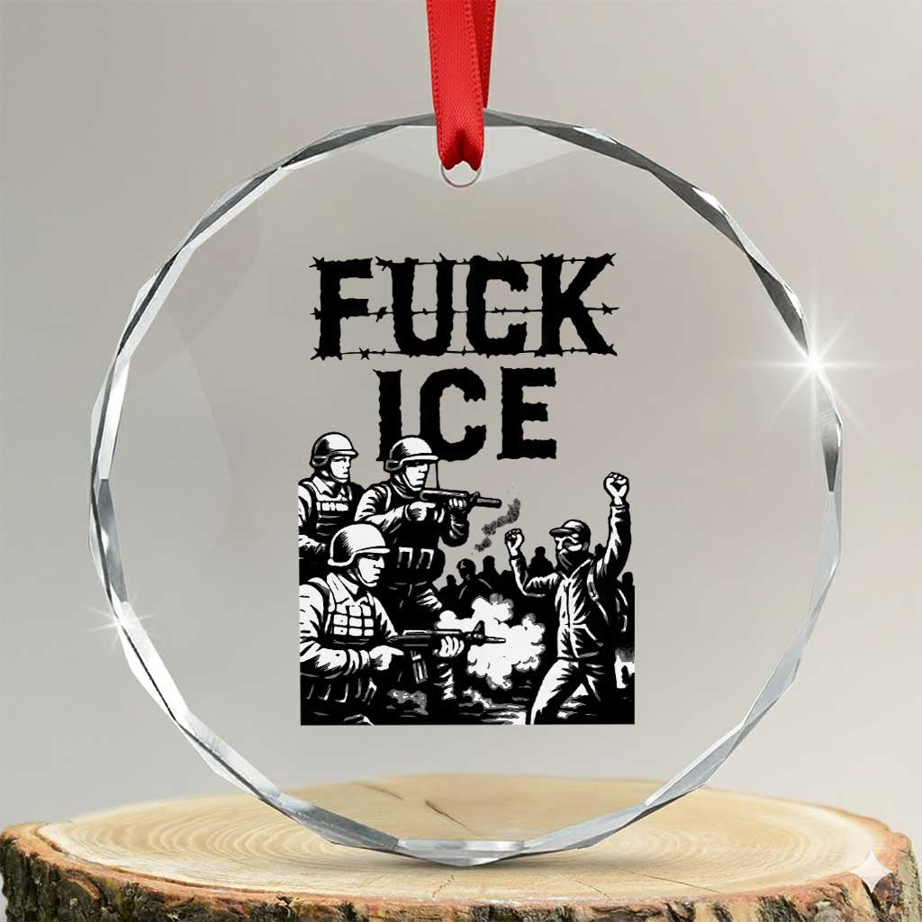 F Ice Riot Protest Graphic Crystal Glass Ornament Political Resistance Against Ice Violence TS02 Transparent Glass 3'' Circle Print Your Wear