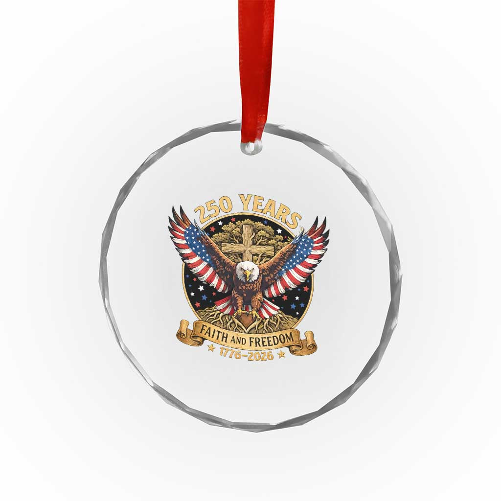 Faith And Freedom 250 Years Crystal Glass Ornament Patriotic Eagle Cross Gift TS12 Print Your Wear