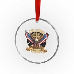 Faith And Freedom 250 Years Crystal Glass Ornament Patriotic Eagle Cross Gift TS12 Print Your Wear