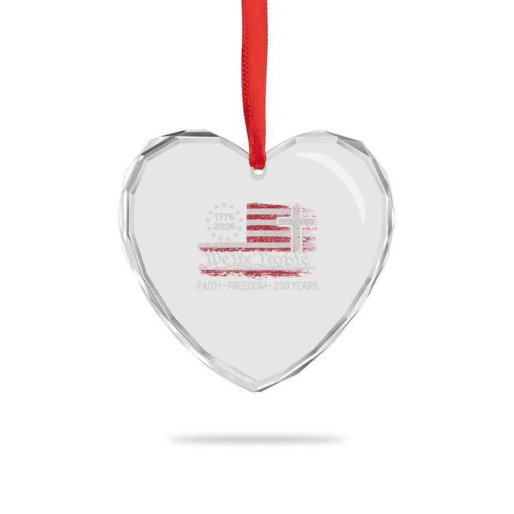 Faith Freedom 250 Years Heart Crystal Glass Ornament Christian USA 250th Anniversary TS11 Print Your Wear