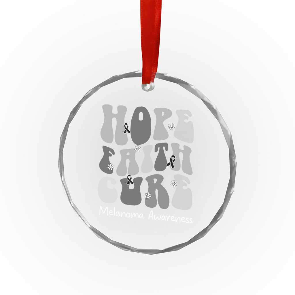 Faith Hope Cure Melanoma Awareness Crystal Glass Ornament Skin Cancer Fighter TS12 Print Your Wear