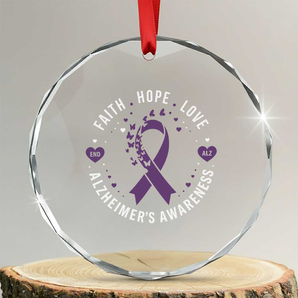 Faith Hope Love Purple Ribbon Crystal Glass Ornament End Alzheimers Butterfly Graphic TS12 Transparent Glass 3'' Circle Print Your Wear