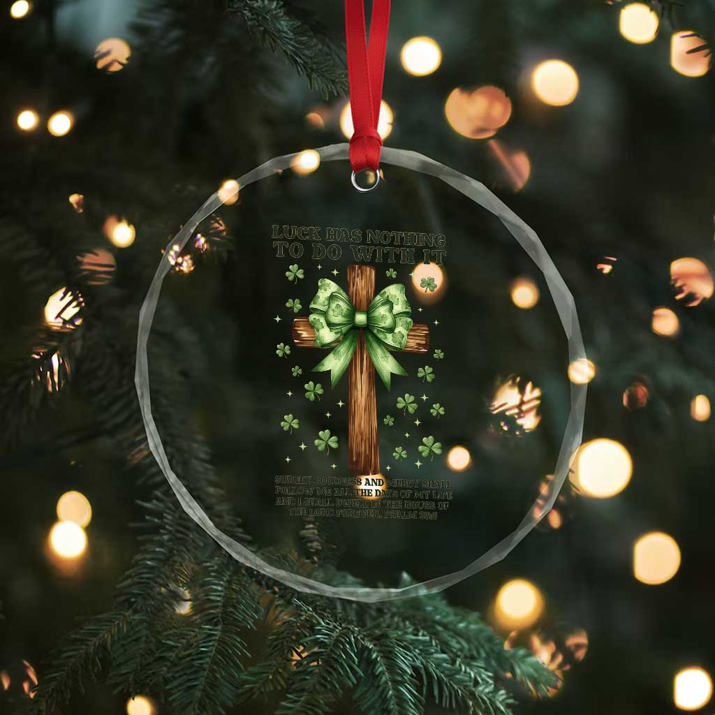 Faith Over Luck St Patrick's Day Crystal Glass Ornament Christian Jesus Bible Verse Psalm 23 TS14 Print Your Wear