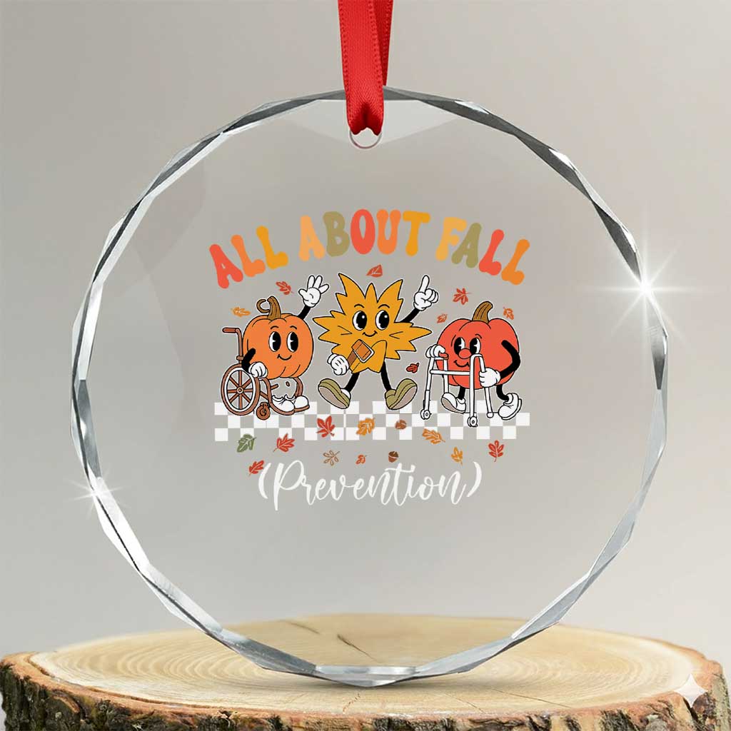 Fall Prevention Crystal Glass Ornament Autumn Thanksgiving Nurse PT OT TS10 Transparent Glass 3'' Circle Print Your Wear