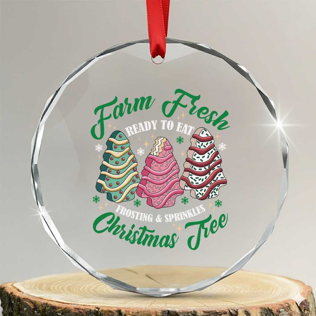 Farm Fresh Xmas Tree Cakes Crystal Glass Ornament TS09 Transparent Glass 3'' Circle Print Your Wear