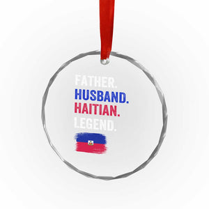 Father Husband Haitian Legend Crystal Glass Ornament Distressed Haiti Flag Dad Gift Father's Day TS02 Print Your Wear