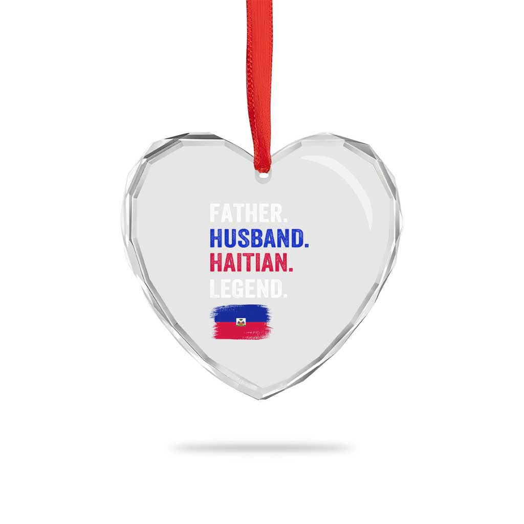 Father Husband Haitian Legend Heart Crystal Glass Ornament Distressed Haiti Flag Dad Gift Father's Day TS02 Print Your Wear