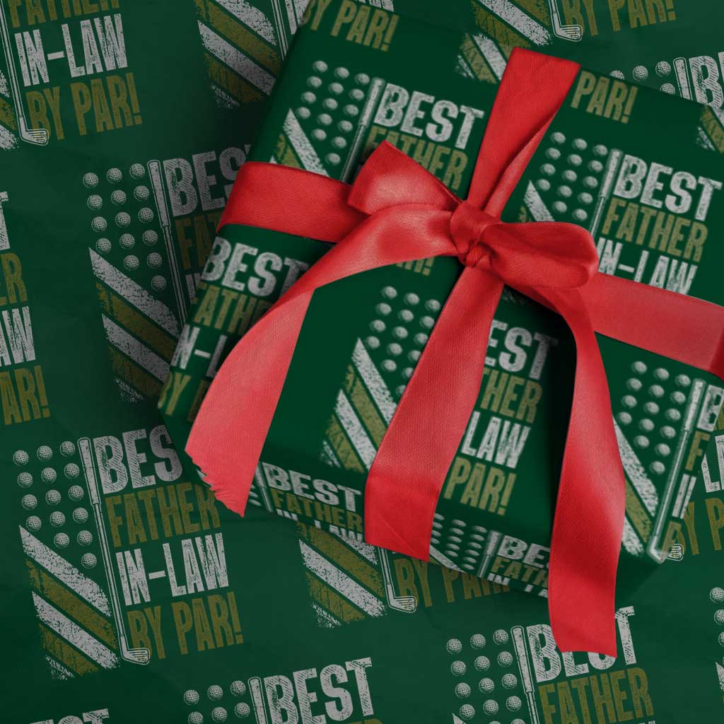 Father In Law Golf Wrapping Paper Roll Best FIL By Par Fathers Day Gift for Golfers TS10 Green Print Your Wear