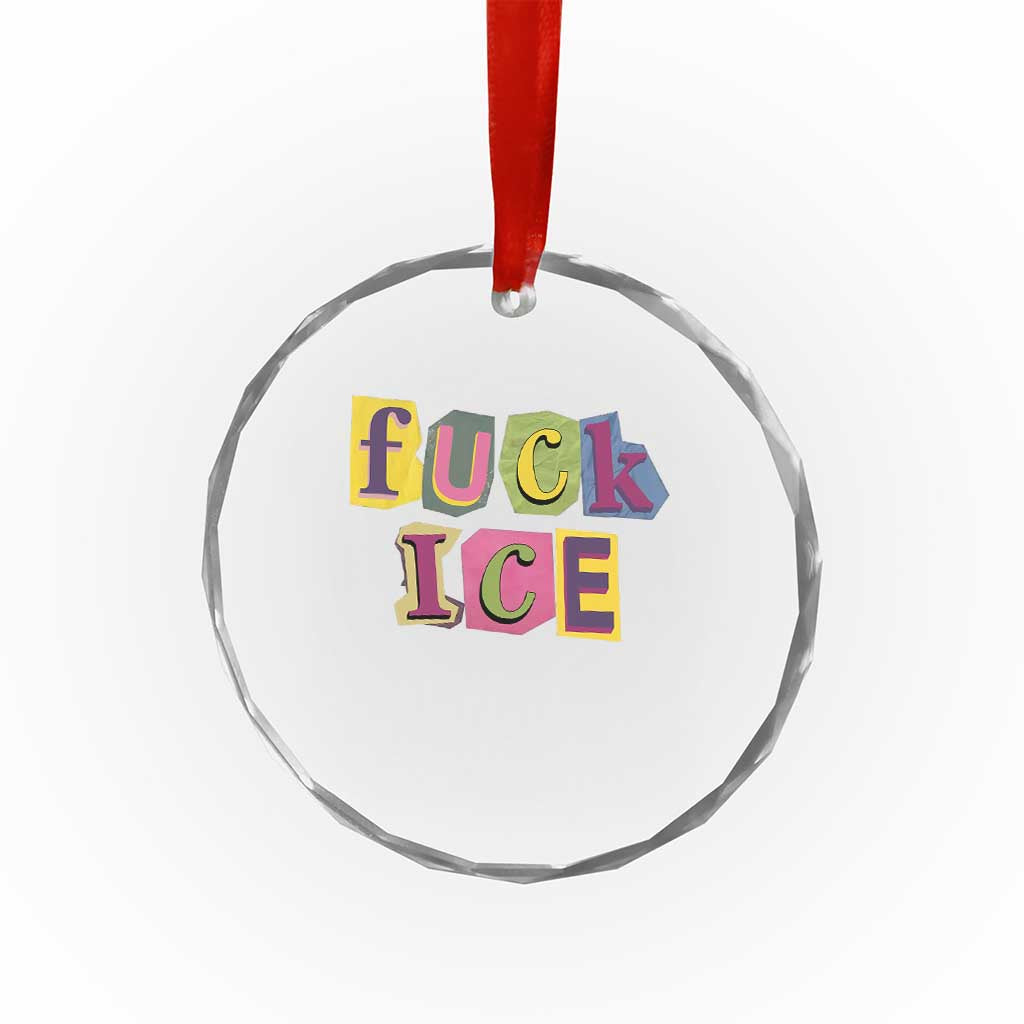 Fck Ice Crystal Glass Ornament Immigration Activist Magazine Cutout Paper Graphic TS11 Print Your Wear