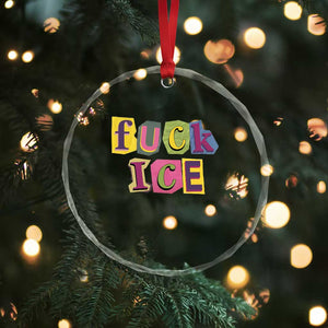 Fck Ice Crystal Glass Ornament Immigration Activist Magazine Cutout Paper Graphic TS11 Print Your Wear