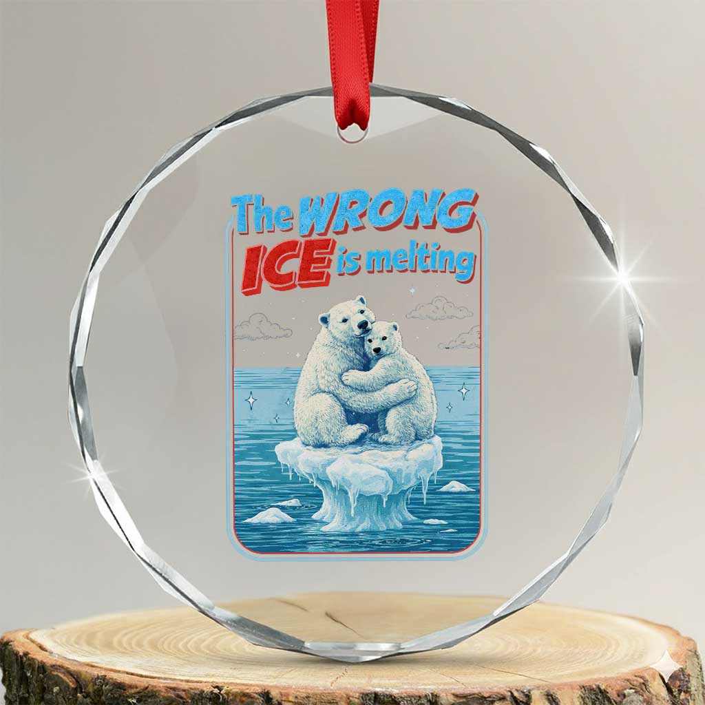 Fck Ice Crystal Glass Ornament The Wrong Ice Is Melting Polar Bear Social Justice TS10 Transparent Glass 3'' Circle Print Your Wear