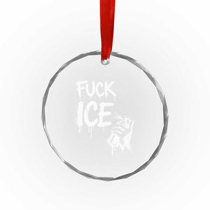 Fck Ice Crystal Glass Ornament Vintage Graffiti No Human is Illegal TS10 Print Your Wear