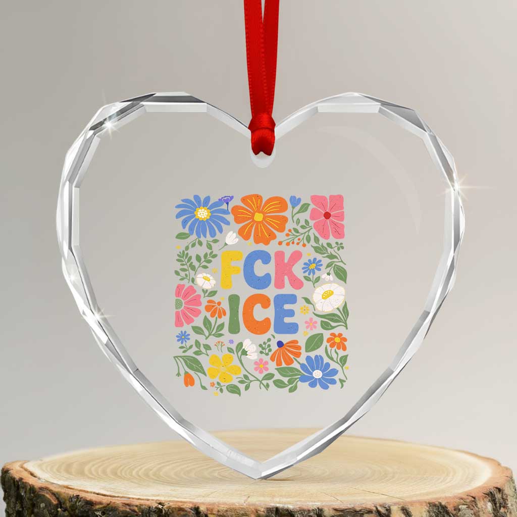 Fck Ice Heart Crystal Glass Ornament Funny Boho Floral Resist Retro Pro Immigration TS10 Transparent Glass 3'' Heart Print Your Wear