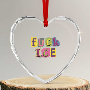 Fck Ice Heart Crystal Glass Ornament Immigration Activist Magazine Cutout Paper Graphic TS11 Transparent Glass 3'' Heart Print Your Wear