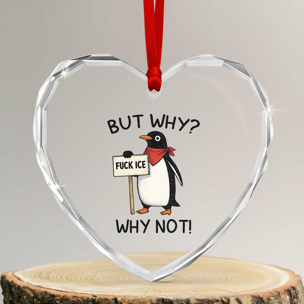 Fck ICE Heart Crystal Glass Ornament Nihilist Penguin Anti-Government Meme TS14 Transparent Glass 3'' Heart Print Your Wear