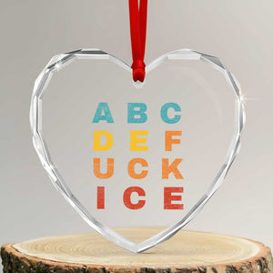 Fck Ice Heart Crystal Glass Ornament Retro Protest Chinga La Migra Subtle FDT TS10 Transparent Glass 3'' Heart Print Your Wear
