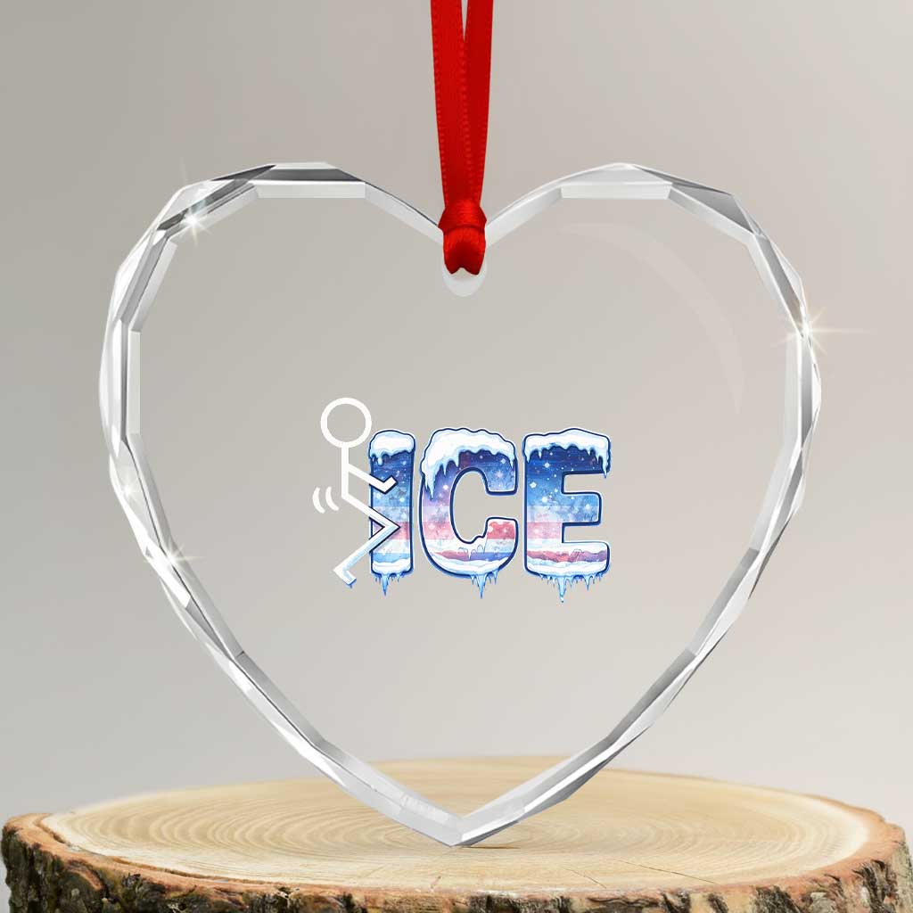 Fck Ice Heart Crystal Glass Ornament Sarcastic Immigration Protest TS10 Transparent Glass 3'' Heart Print Your Wear