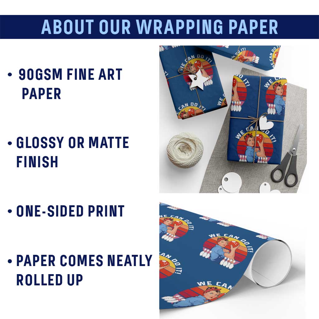 Feminist Bowling Wrapping Paper Roll We Can Do It TS12 Print Your Wear