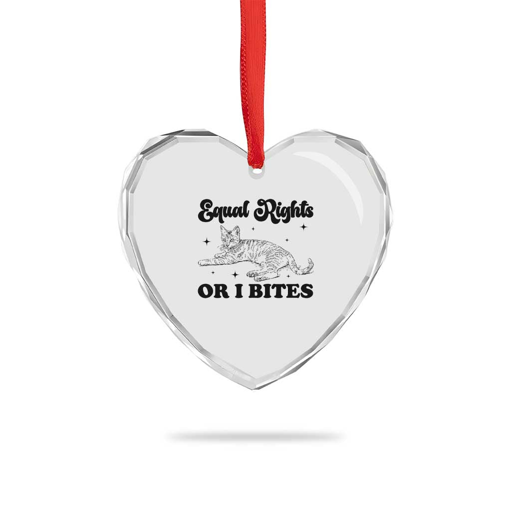 Feminist Cat Heart Crystal Glass Ornament Equal Rights or I Bites Human Rights TS10 Print Your Wear