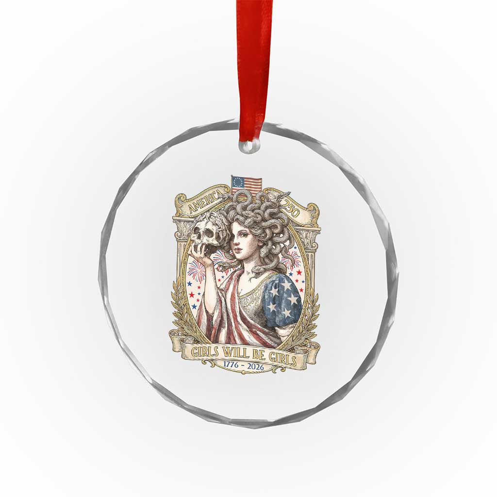 Feminist Medusa Girls Will Be Girls Crystal Glass Ornament USA 250 Anniversary Gift TS12 Print Your Wear